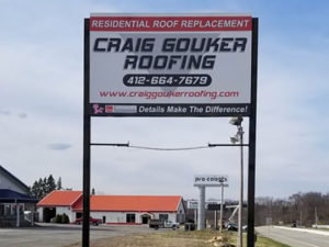 Craig Gouker Roofing Backlit Pylon Sign
